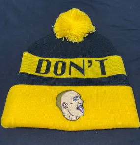 DON'T ARGUE BEANIE